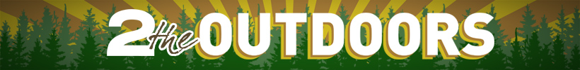 2 the Outdoors