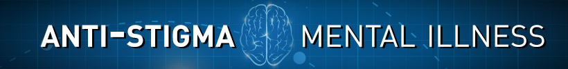 Anti Stigma Mental Illness